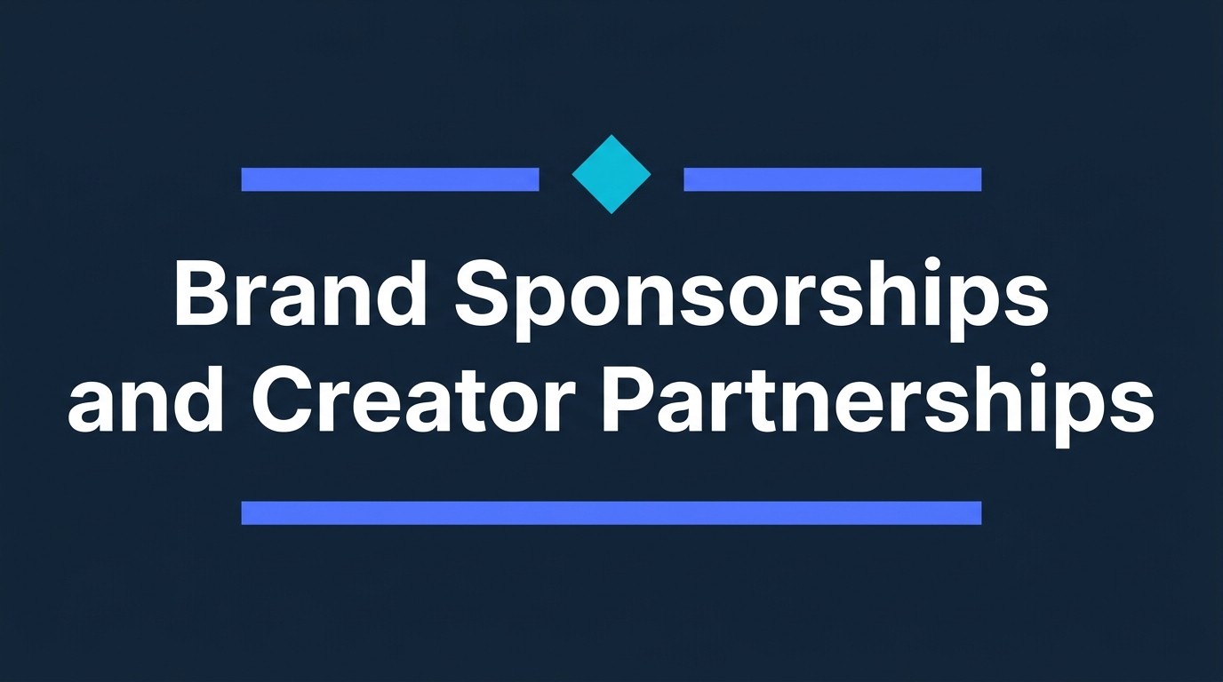 Brand Sponsorships and Creator Partnerships: The Definitive Playbook