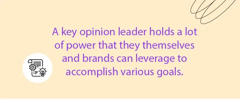 What Is The Power Of A Key Opinion Leader_