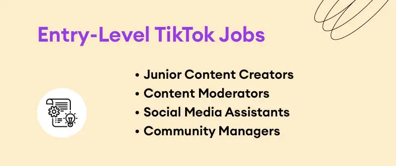 Overview of Entry-Level TikTok Jobs